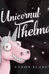 Unicornul Thelma