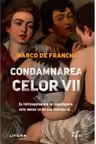 Buzz Books. CONDAMNAREA CELOR VII.