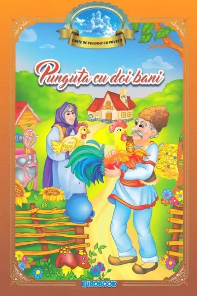 Punguța cu doi bani. Carte de colorat cu povești