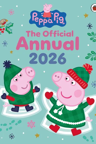 Peppa Pig: The Official Annual 2026