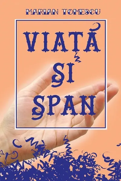 Viața și șpan