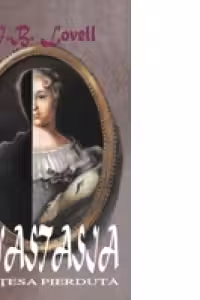 Anastasia - Printesa pierduta