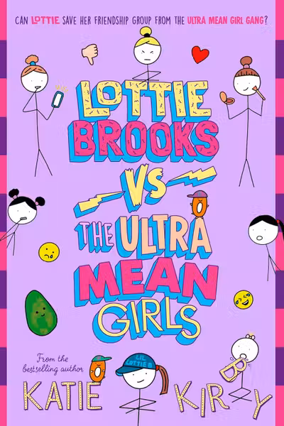 Lottie Brooks Vs The Ultra Mean Girls