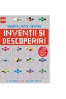 Lego. Marea carte despre inventii si descoperiri.