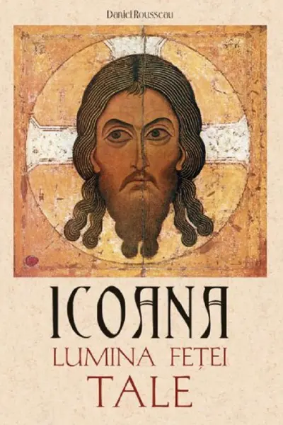 Icoana, lumina feței tale