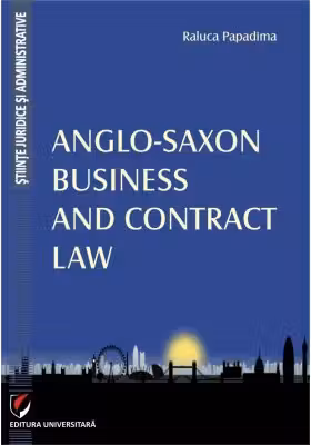 Anglo-Saxon Business and Contract Law