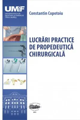 Lucrari practice de propedeutica chirurgicala. Color