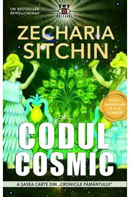 Codul Cosmic. Seria Cronicile Pamantului Vol.6