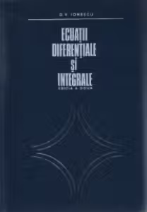 Ecuatii diferentiale si integrale, Editia a II-a