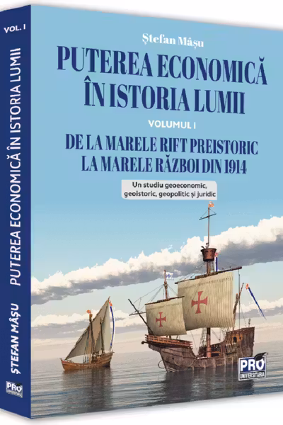 Puterea economica in istoria lumii Vol.1
