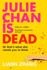 Julie Chan is Dead