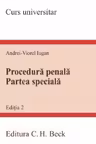 Procedura penala. Partea speciala. Ediția 2