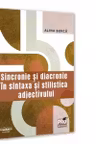 Sincronie si diacronie in sintaxa si stilistica adjectivului