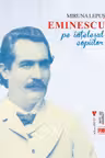 Eminescu pe intelesul copiilor