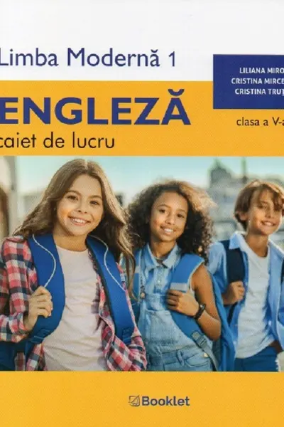Limba engleză. Limba modernă 1 - Clasa 5 - Caiet de lucru