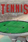 Tennis: The Ultimate Book