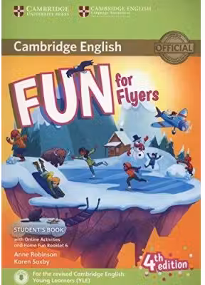 Fun for Flyers Student's Book with Online Activities with Audio and Home Fun Booklet 6