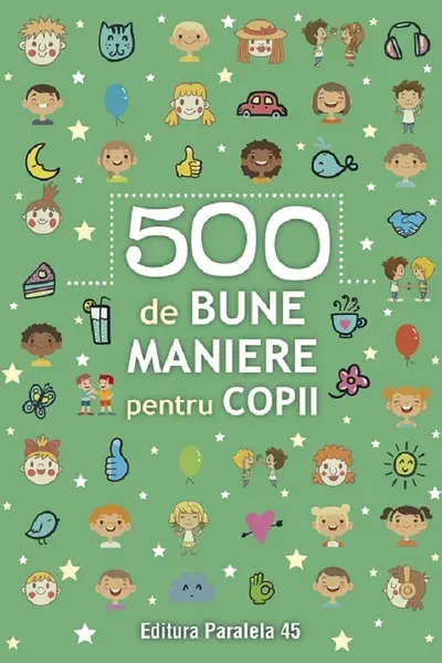 500 de bune maniere pentru copii