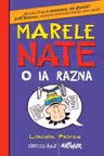 Marele Nate 5. O ia razna