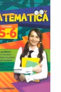 Matematica - culegere pentru clasele 5-6