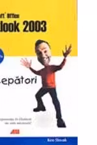MICROSOFT OFFICE OUTLOOK 2003 PENTRU INCEPATORI