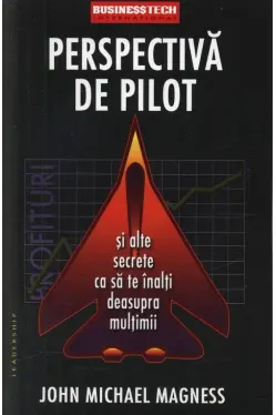 Perspectiva de pilot si alte secrete