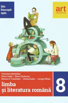 Limba si literatura romana pentru clasa a VIII-a