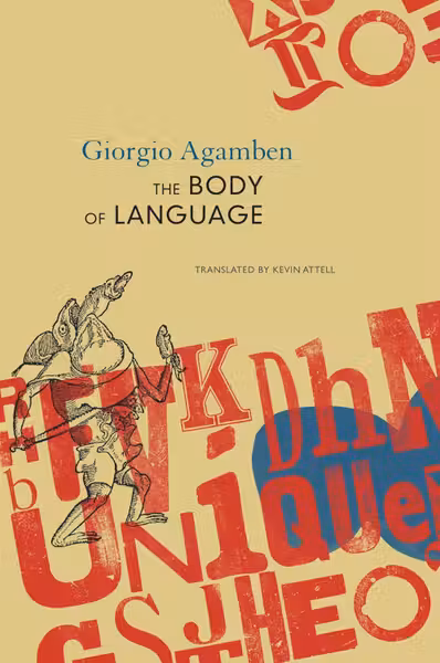 The Body of Language