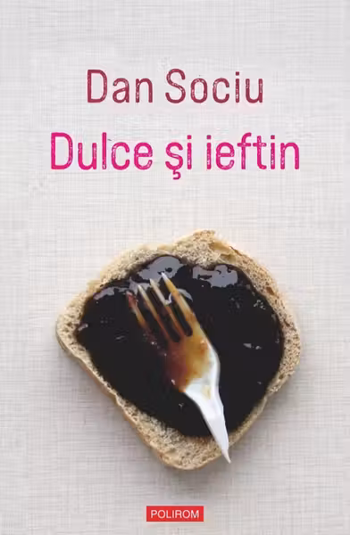 Dulce si ieftin