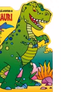 Lipeste si coloreaza. Aventuri cu dinozauri 1 - Tyranosaurus