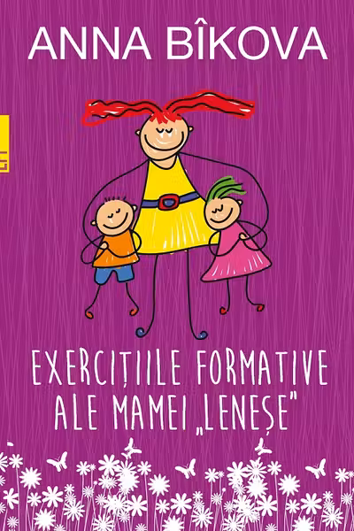 Exercitiile formative ale "mamei lenese"