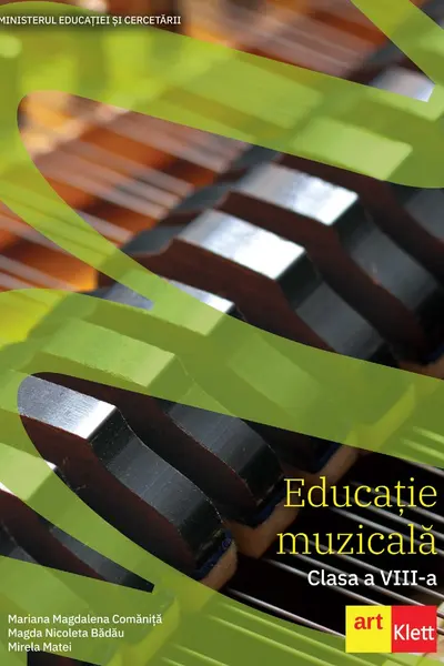 Educatie muzicala. Manual pentru clasa a VIII-a