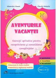 Aventurile vacantei, clasa a 2-a