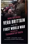 Vera Brittain and the First World War. The Story of Testament of Youth