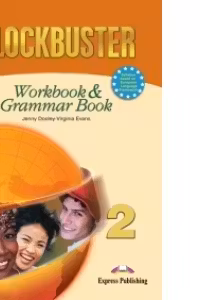 Blockbuster 2, Workbook and Grammar, Limba engleza pentru clasa a 6-a