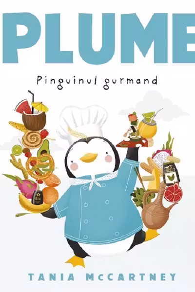 Plume, pinguinul gurmand