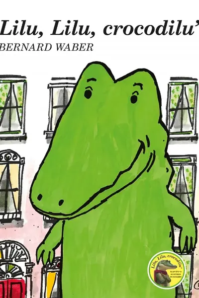 Lilu lilu crocodilu