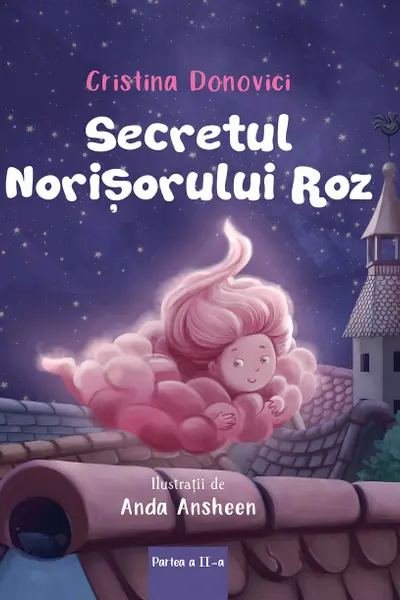 Secretul norisorului roz vol. II
