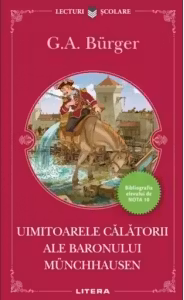 Lecturi Scolare. Uimitoarele calatorii ale baronului Munchhausen