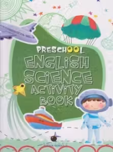 Preschool English Science Activity. STIINTA