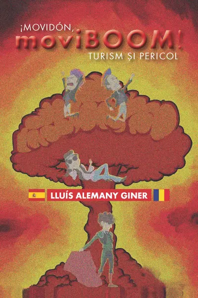 moviBOOM: Turism și pericol