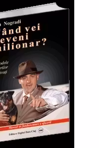 Cand vei deveni milionar? Volumul 2