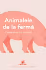 Animalele de la ferma