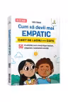 Cum sa devii mai empatic