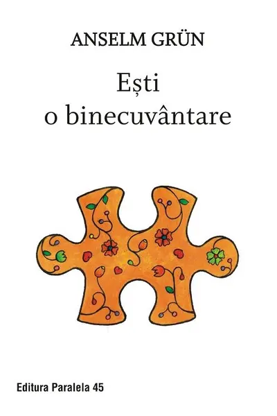 Esti o binecuvantare