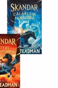 Pachet Skandar (2 volume): 1. Skandar si hotul de unicorni; 2. Skandar si calaretul fantoma