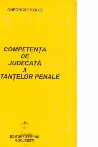Competenta de judecata a instantelor penale