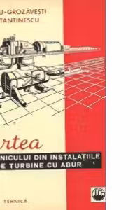 Cartea mecanicului din instalatiile de turbine cu abur