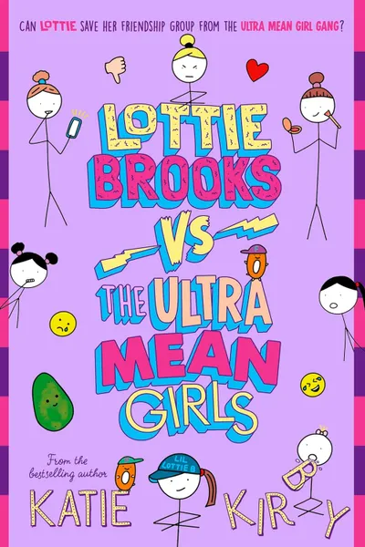 Lottie Brooks Vs The Ultra Mean Girls