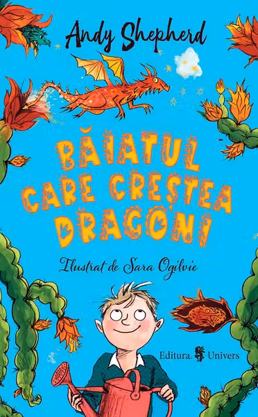 Băiatul care creștea dragoni
